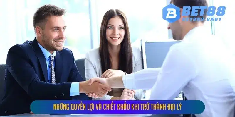 Những Quyền Lợi Và Chiết Khấu Khi Trở Thành Đại Lý